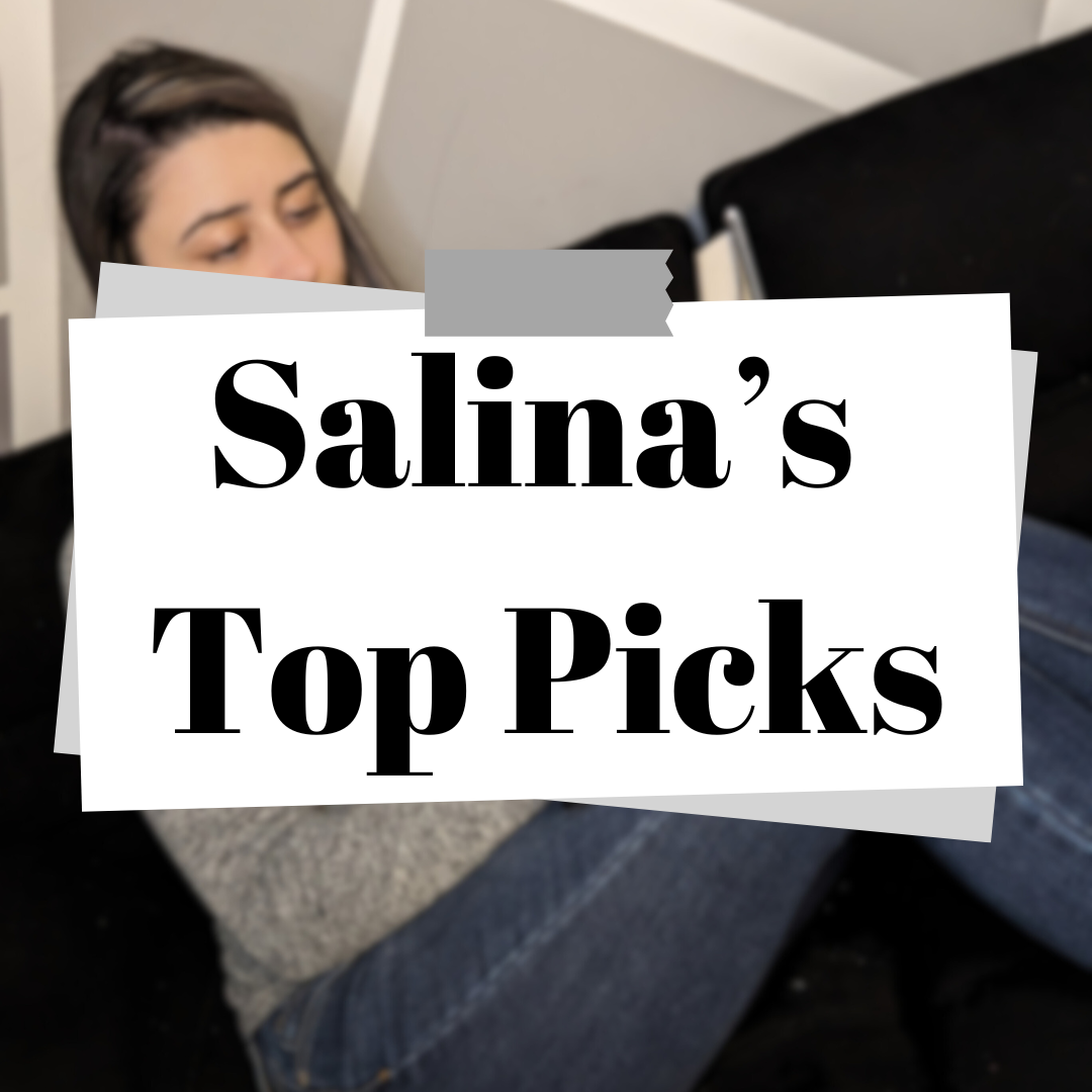 Salina's Top Picks