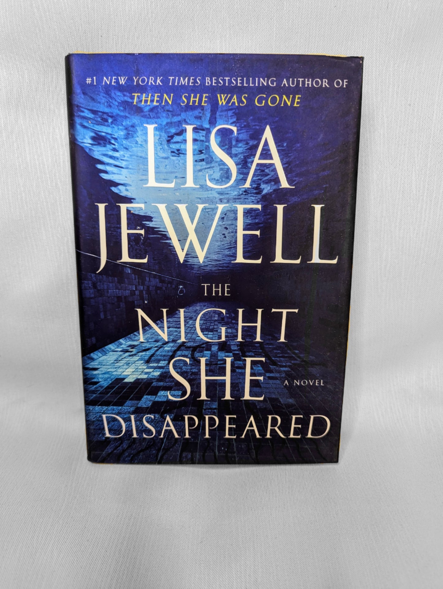 The Night She Disappeared by Lisa Jewell